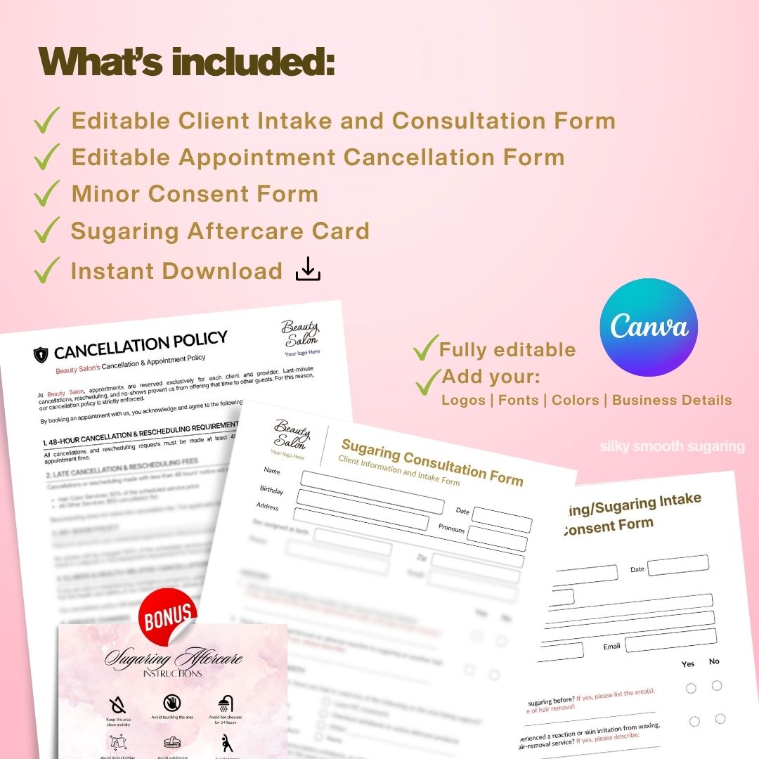 Sugaring Client Form , Intake Form, Minor Consent Form, Aftercare Card Template Editable in Canva